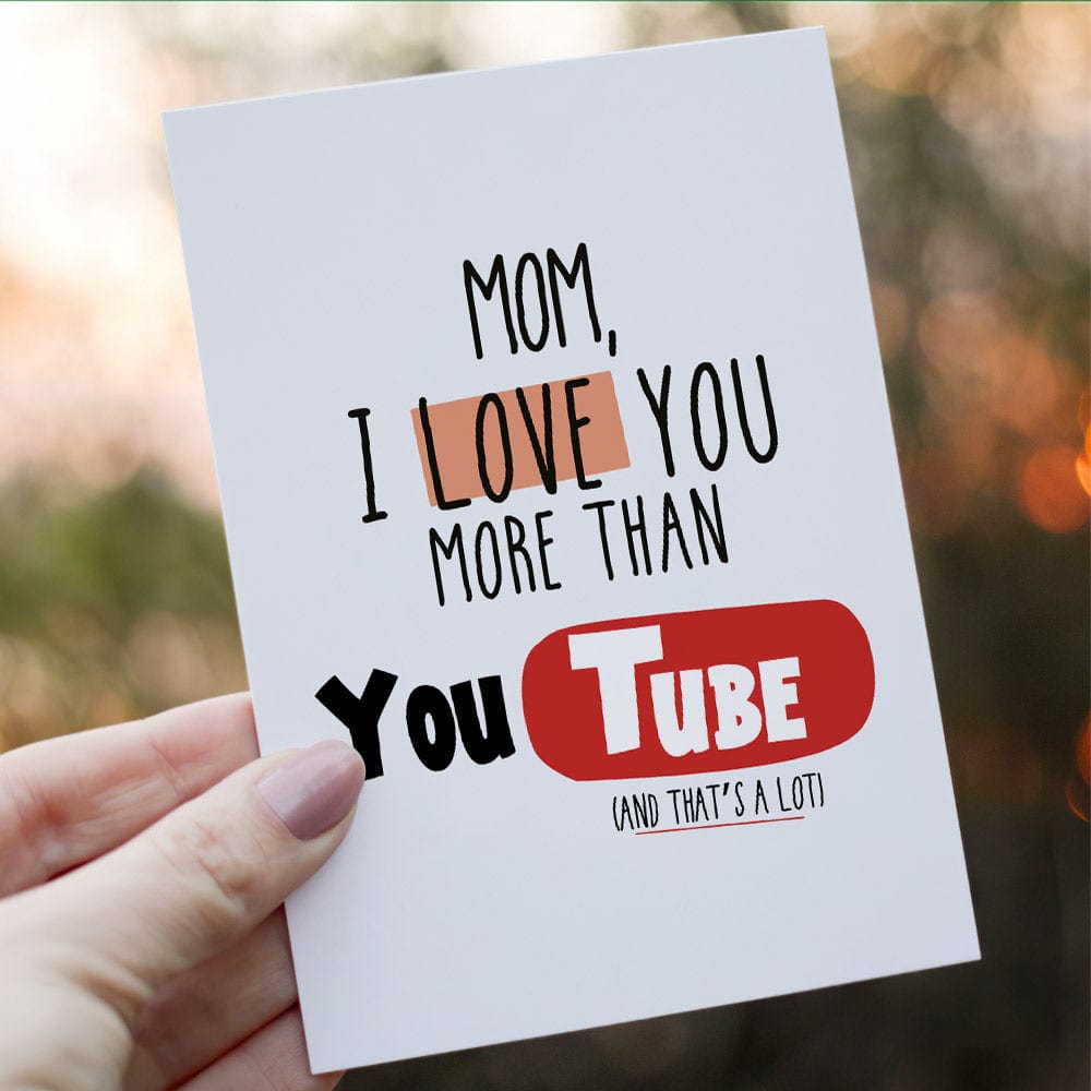 Funny Mother's Day Greeting Card Funny Mom Card Love You